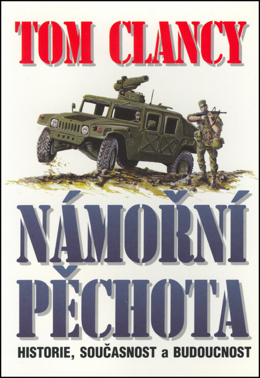 Námořní pěchota : historie, současnost a budoucnost