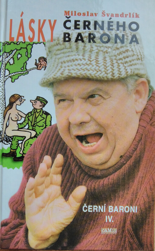 Černí baroni. IV., Lásky Černého barona
