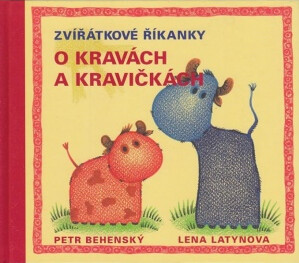 O kravách a kravičkách : zvířátkové říkanky