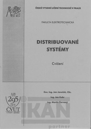 
  Distribuované systémy
  : Cvičení