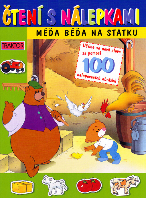 Čtení s nálepkami : slova a obrázky. Méďa Béďa na statku, Méďa Béďa na statku