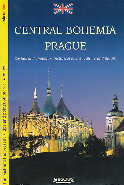 Central Bohemia, Prague : castles and chateaux, historical towns, culture and nature