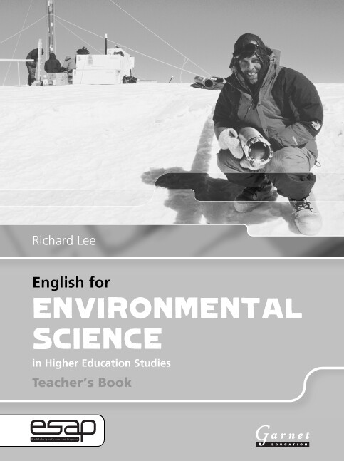 English for environmental science in higher education studies. Teacher's book