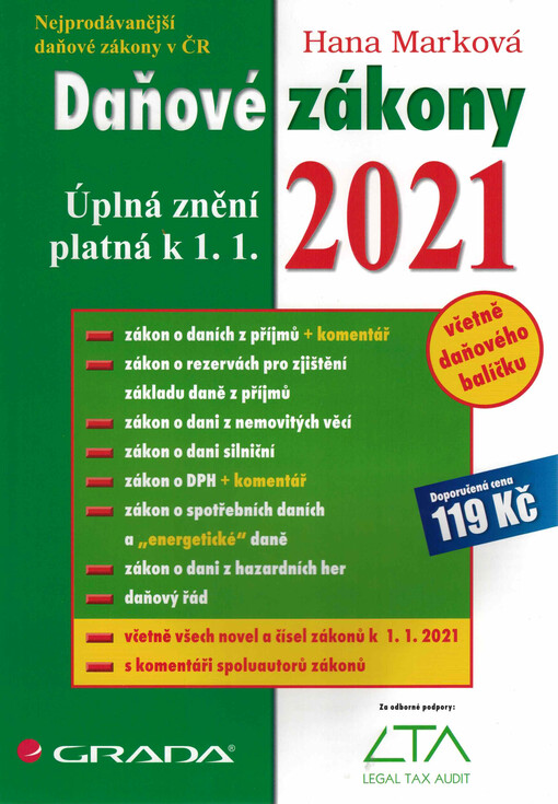 Daňové zákony 2021 : úplná znění platná k 1. 1. 2021 : včetně daňového balíčku