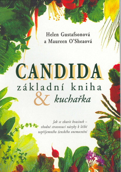 Candida: základní kniha + kuchařka