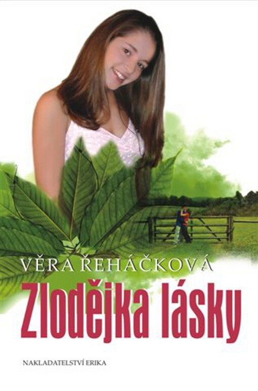 Zlodějka lásky: dívčí román