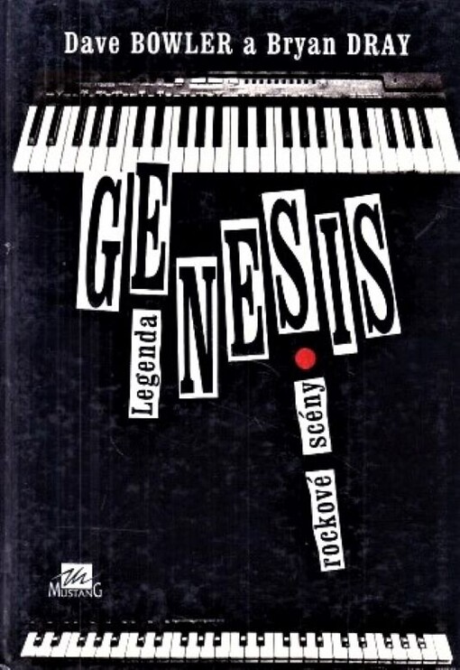 Genesis : legenda rockové scény