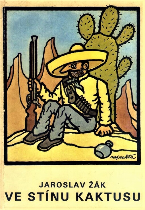 Ve stínu Kaktusu: tropická romance o vítězství hmoty nad duchem