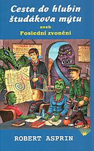 Cesta do hlubin študákova mýtu, aneb, Poslední zvonění