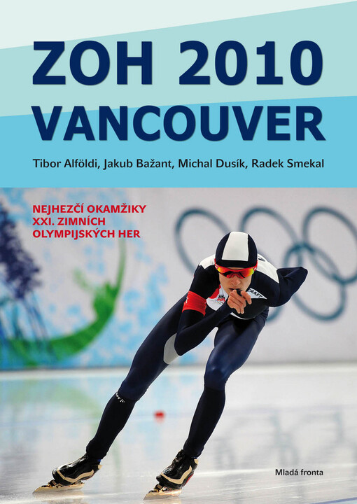 ZOH 2010 Vancouver: [nejhezčí okamžiky XXI. zimních olympijských her]