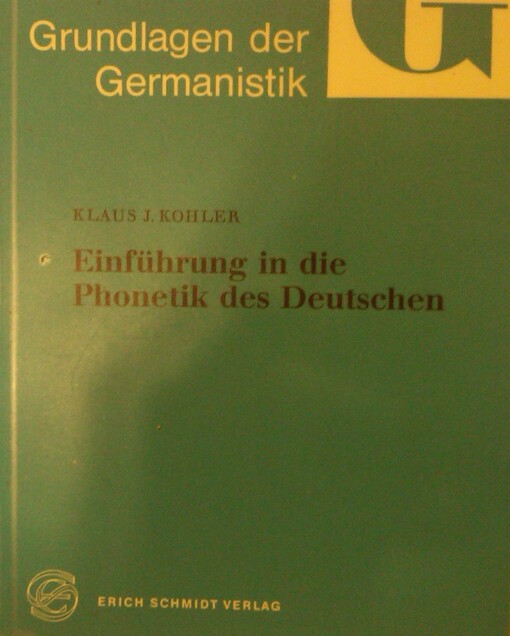 Einfuhrung Phonetik Deutschen (Grundlagen der Germanistik) (German Edition)