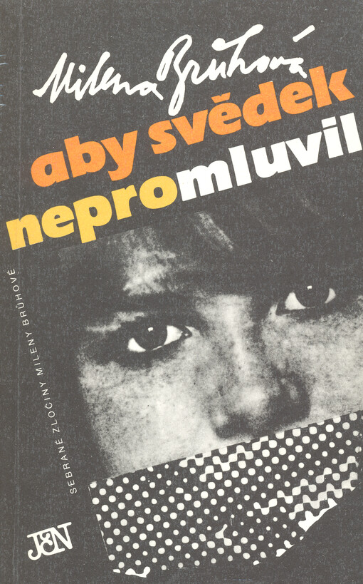 Aby svědek nepromluvil