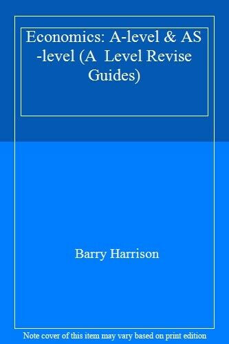 Economics: A-level & AS-level (Longman Revise Guides)