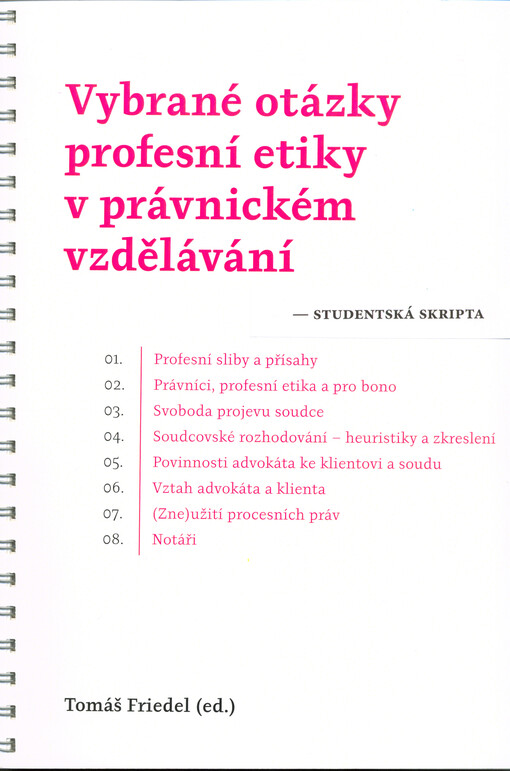 Vybrané otázky profesní etiky v právnickém vzdělávání