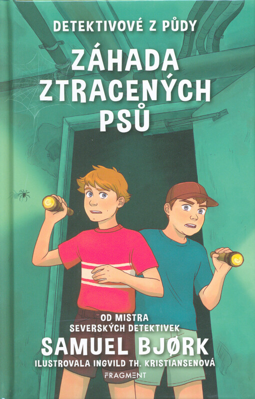 Detektivové z půdy. 2, Záhada ztracených psů