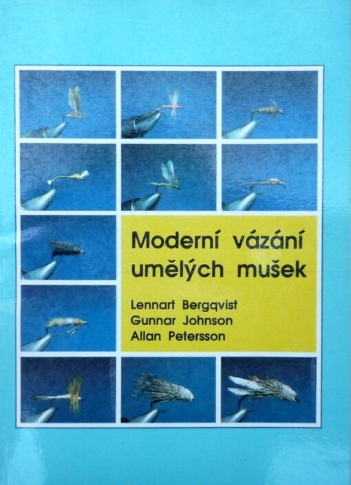 Moderní vázání umělých mušek
