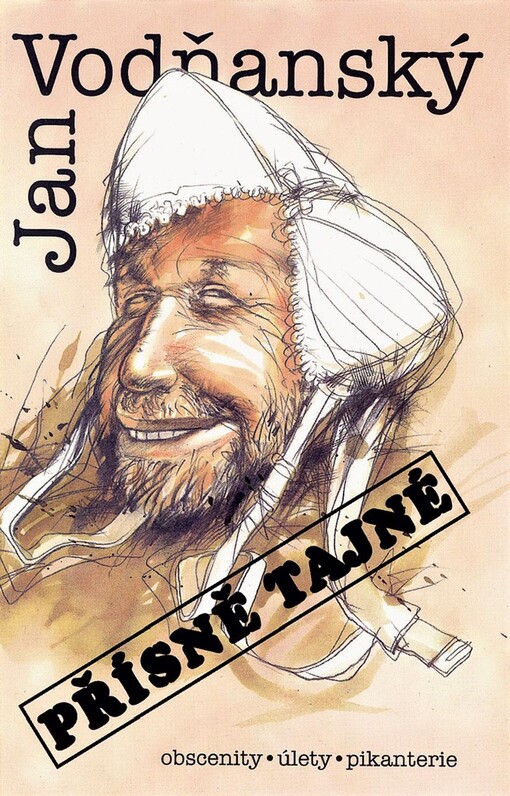 Přísně tajné : obscenity, úlety, pikanterie