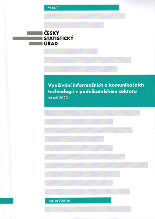 Využívání informačních a komunikačních technologií v podnikatelském sektoru za rok 2020