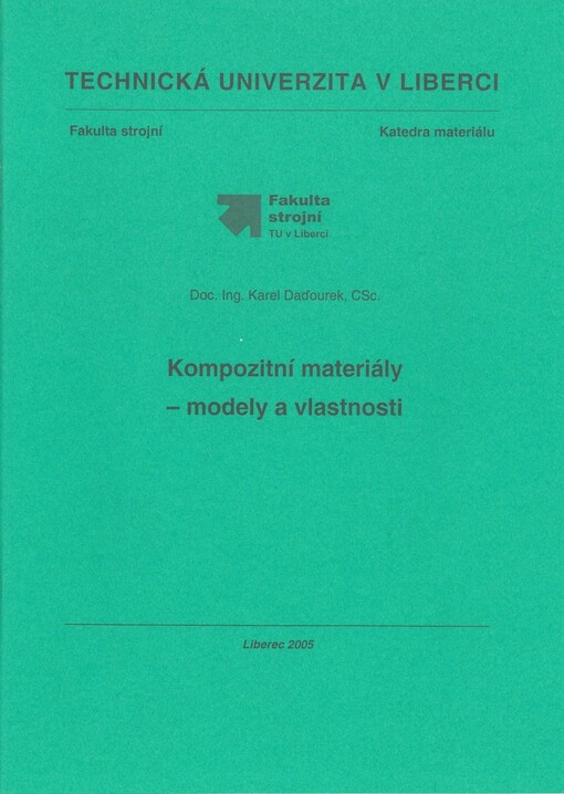 Kompozitní materiály - modely a vlastnosti
