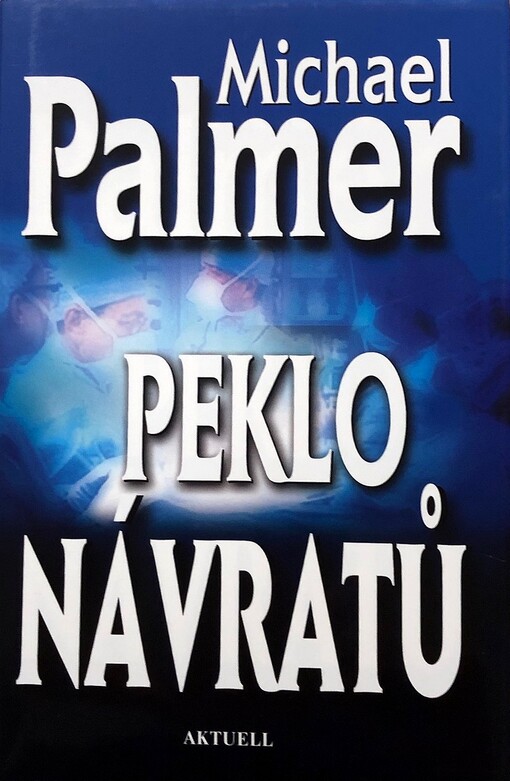 Peklo návratů
