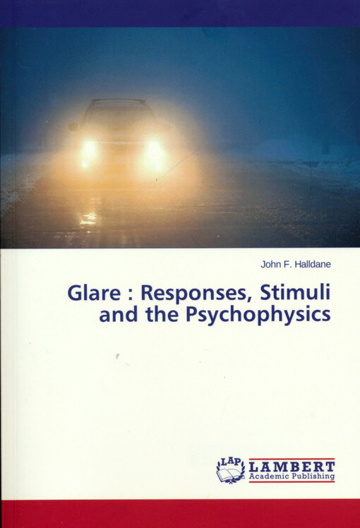 Glare : responses, stimuli and the psychophysics