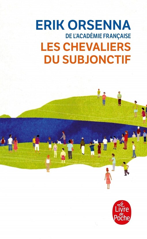 Les Chevaliers Du Subjonctif (Ldp Litterature) (French Edition)