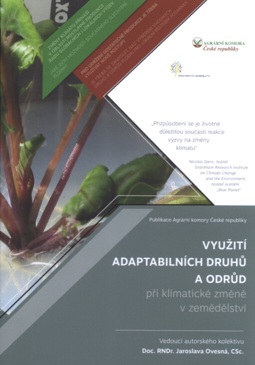 Využití adaptabilních druhů a odrůd při klimatické změně v zemědělství