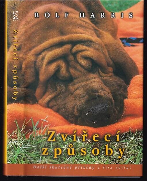Zvířecí způsoby : další skutečné příhody z říše zvířat