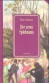 Der arme Spielmann : Novelle