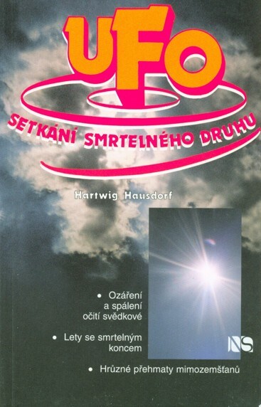UFO : setkání smrtelného druhu