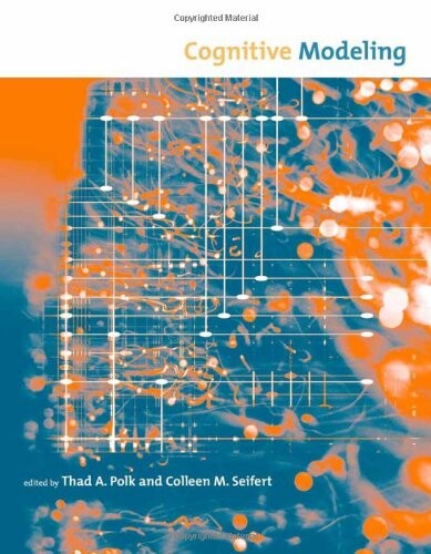 Cognitive Modeling (Bradford Books)