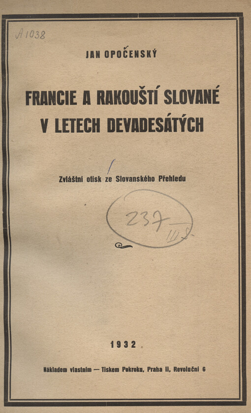 Francie a rakouští Slované v letech devadesátých: zvláštní otisk ze Slovanského Přehledu