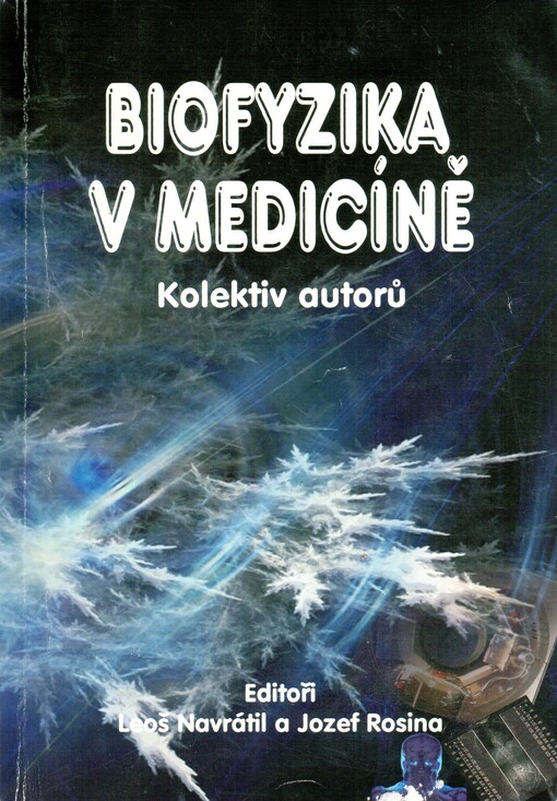 Biofyzika v medicíně