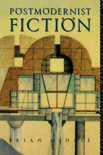 Postmodernist Fiction