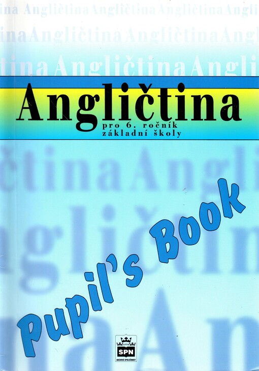 Angličtina pro 6. ročník základní školy