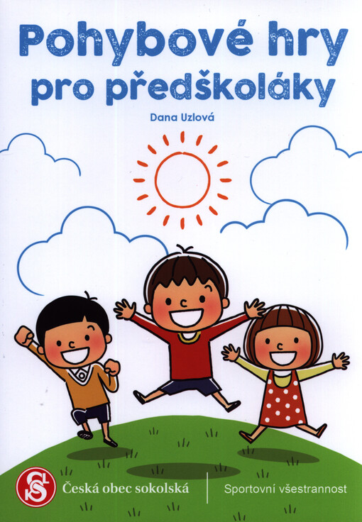 Pohybové hry pro předškoláky