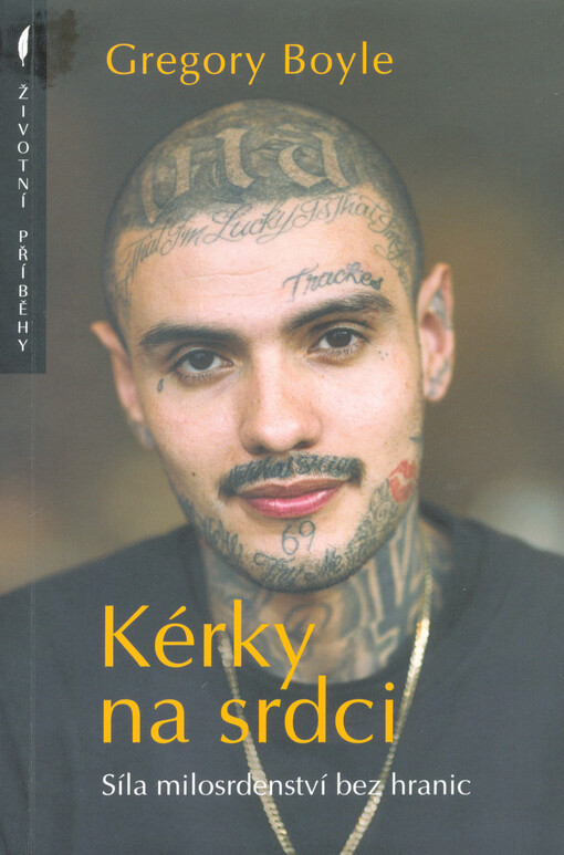 Kérky na srdci : síla milosrdenství bez hranic