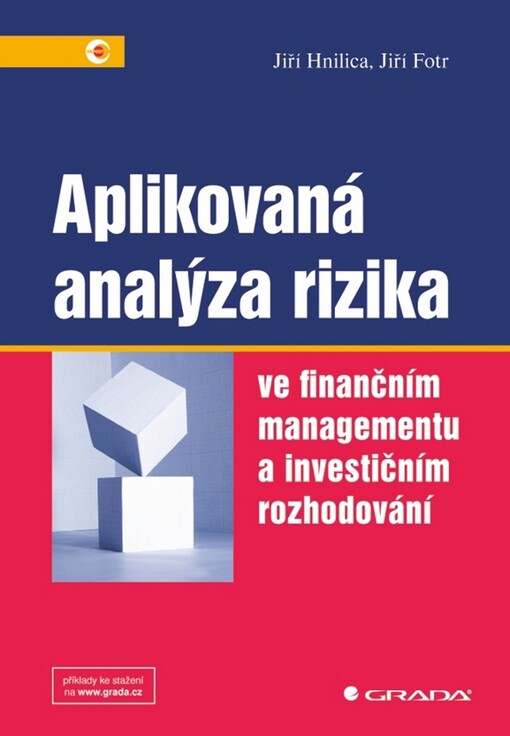 Aplikovaná analýza rizika ve finančním managementu a investičním rozhodování