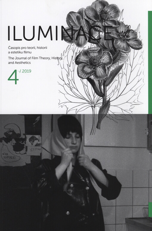 Iluminace : časopis pro teorii, historii a estetiku filmu = the journal of film theory, history, and aesthetics