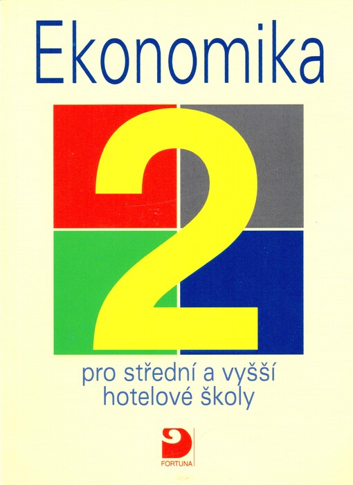 Ekonomika 2 pro střední a vyšší hotelové školy