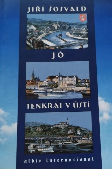 Jó tenkrát v Ústí