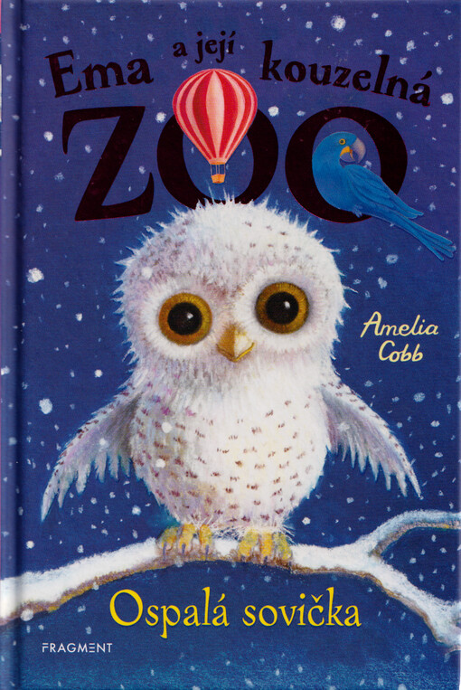 Ema a její kouzelná zoo. Ospalá sovička