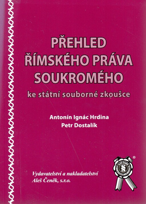 Přehled římského práva soukromého ke státní souborné zkoušce