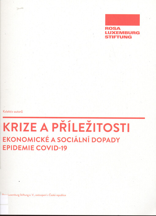 Krize a příležitosti: ekonomické a sociální dopady epidemie Covid-19