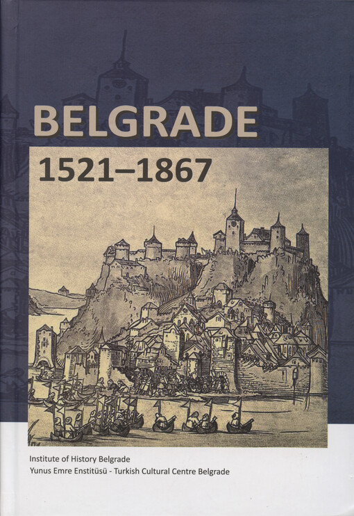 Belgrade 1521-1867