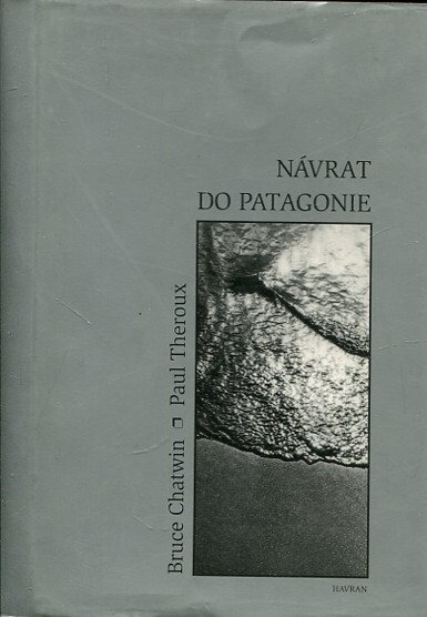 Návrat do Patagonie