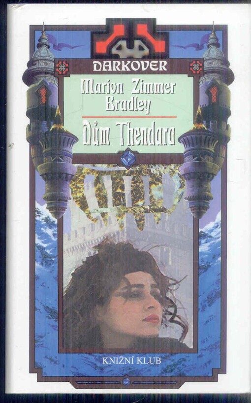 Darkover. Dům Thendara