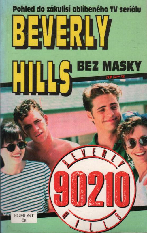 Beverly Hills. Bez masky