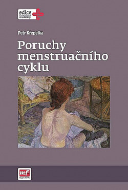 Poruchy menstruačního cyklu