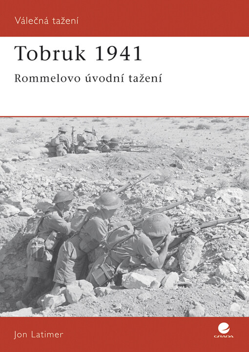 Tobruk 1941 : Rommelovo úvodní tažení